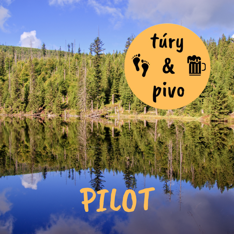 Obrázek epizody túry & pivo #00: Pilot