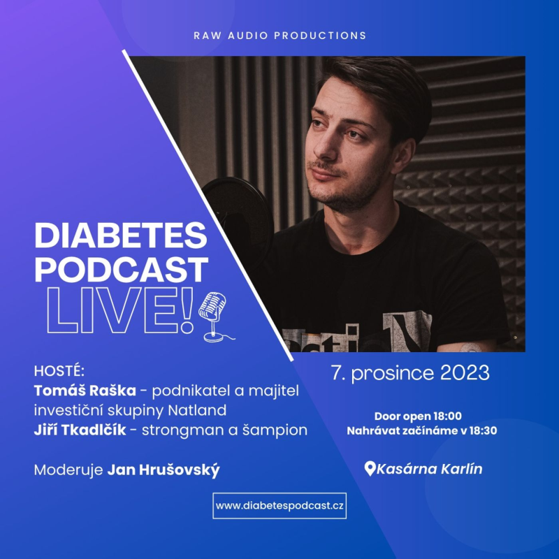 Obrázek epizody Cukrovka mu zachránila život. Nesnáší lítost. Poslechněte si jedinečný díl Diabetes Podcast Live