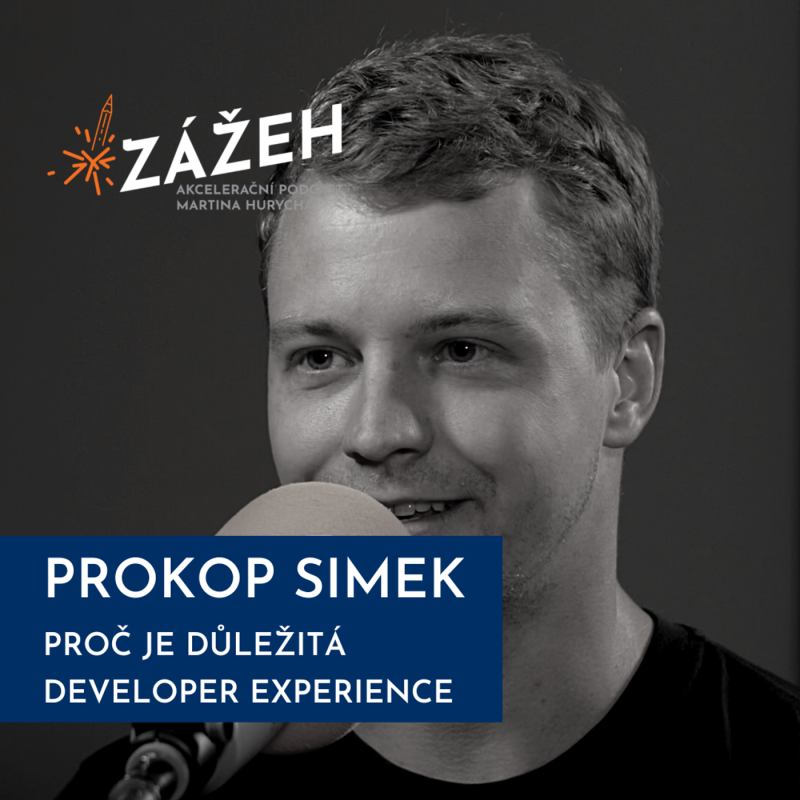 Obrázek epizody 57: Prokop Simek | Proč je důležitá developer experience