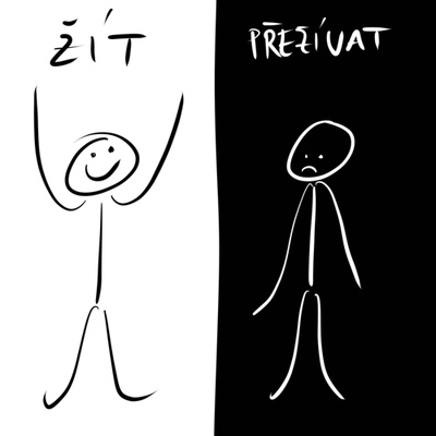 Obrázek epizody Žít naplno - JAK ZAČÍT ŽÍT a nejenom přežívat