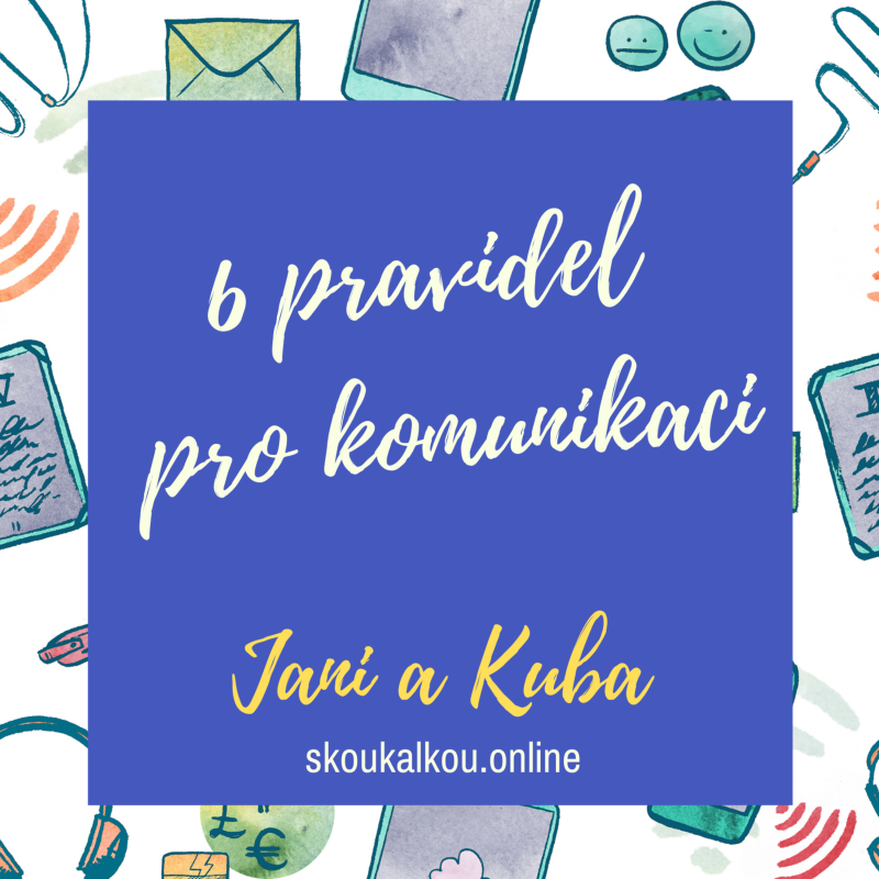 Obrázek epizody 6 tipů jak na komunikaci