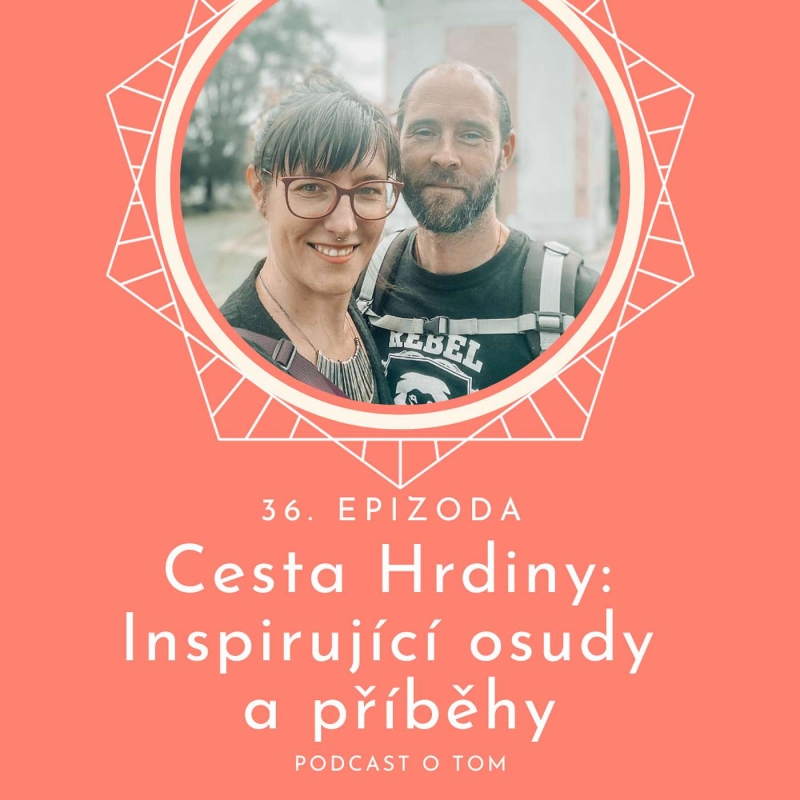 Obrázek epizody 36. epizoda - Jakubova hrdinská cesta: Změny, cykly a emoce