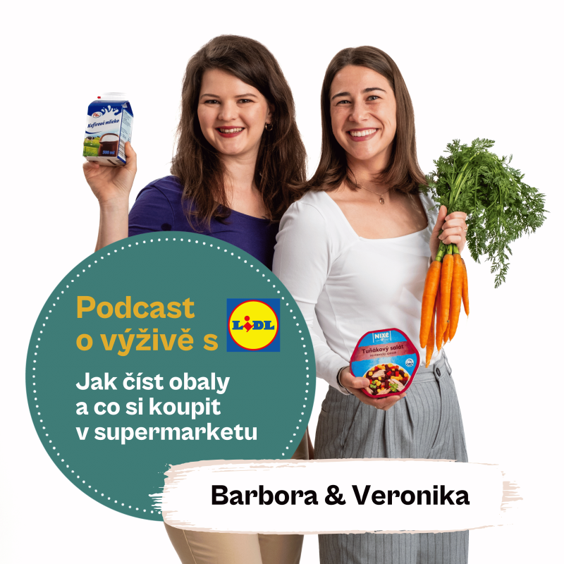 Obrázek epizody 88. díl - Jak číst obaly a co koupit v supermarketu (Ing. Mgr. Veronika Pourová, Mgr. Barbora Holá)