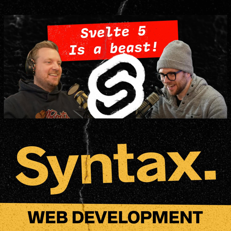 Obrázek epizody 723: Svelte 5: Speed Simplicity Size