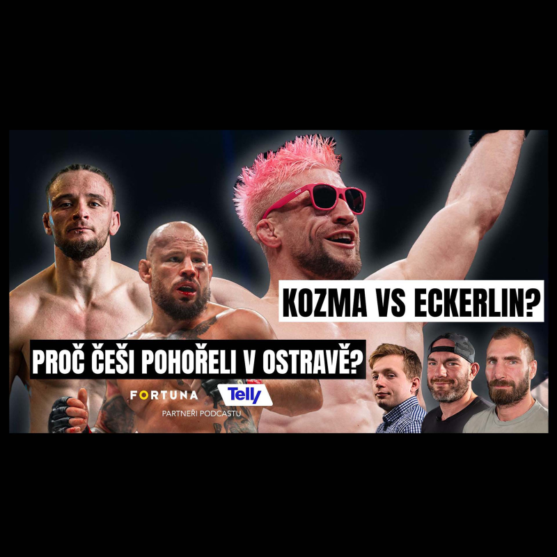 Obrázek epizody Pohroma Čechů v Ostravě. (Ne)stačí evropské kvalitě? Další soupeř pro Kozmu? | Fight!
