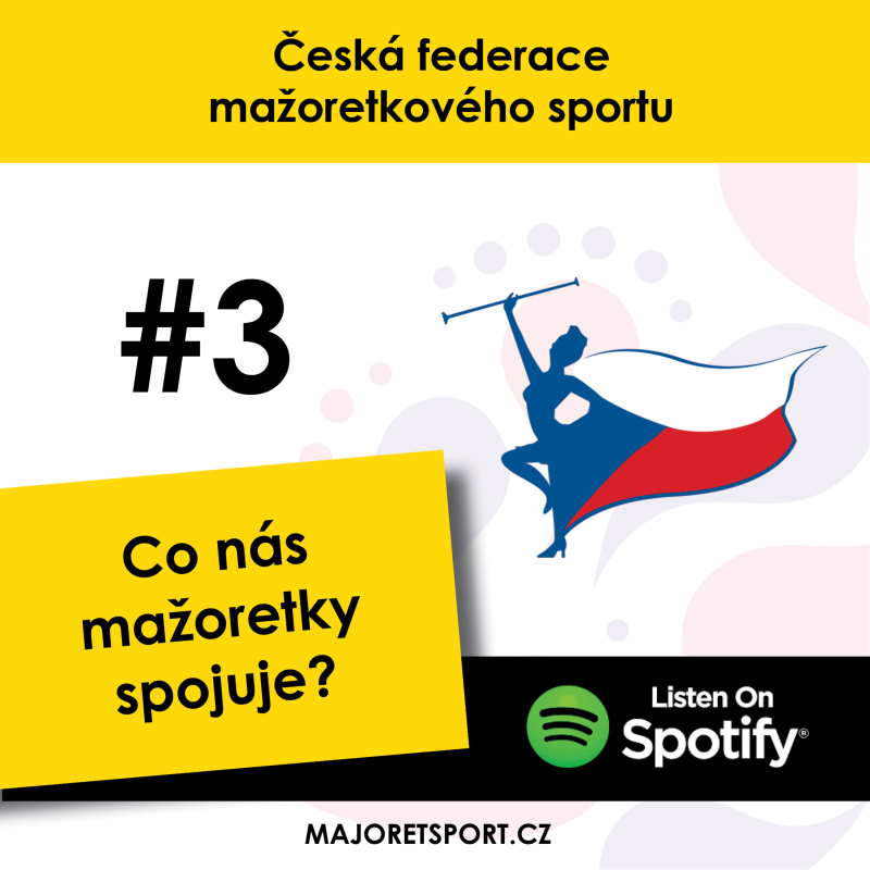 Obrázek epizody #3 CO NÁS MAŽORETKY SPOJUJE