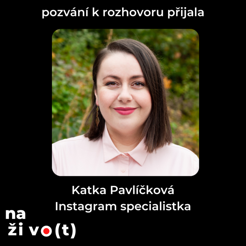 Obrázek epizody #14 Katka Pavlíčková - Specialistka na Instagram