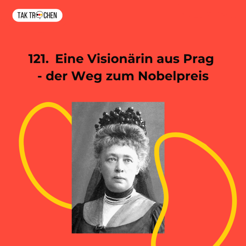 Obrázek epizody 121. Eine Visionärin aus Prag - der Weg zum Nobelpreis