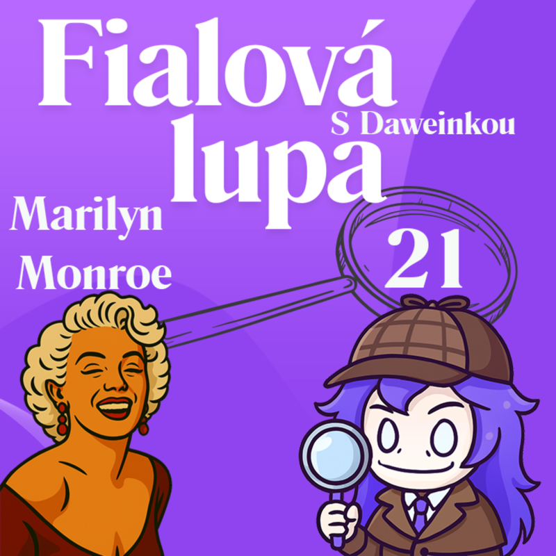 Obrázek epizody Marilyn Monroe [ Medzi leskom a temnotou ]