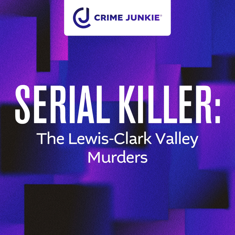 Obrázek epizody SERIAL KILLER: The Lewis-Clark Valley Murders