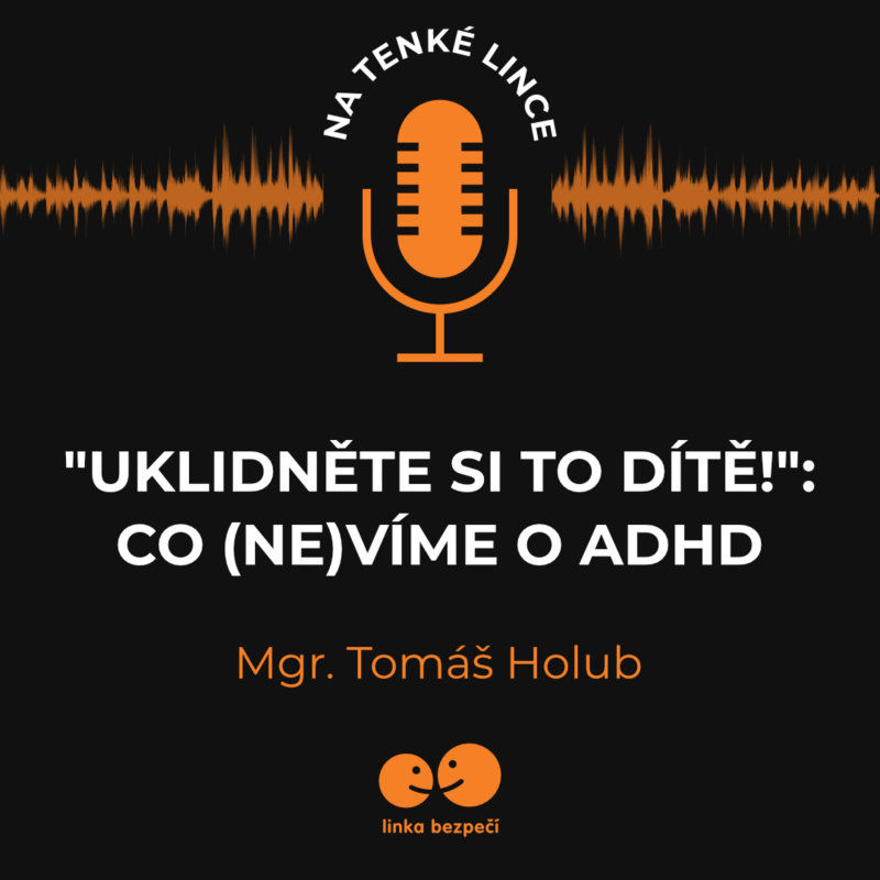 Obrázek epizody „Uklidněte si to dítě!“: Co (ne)víme o ADHD