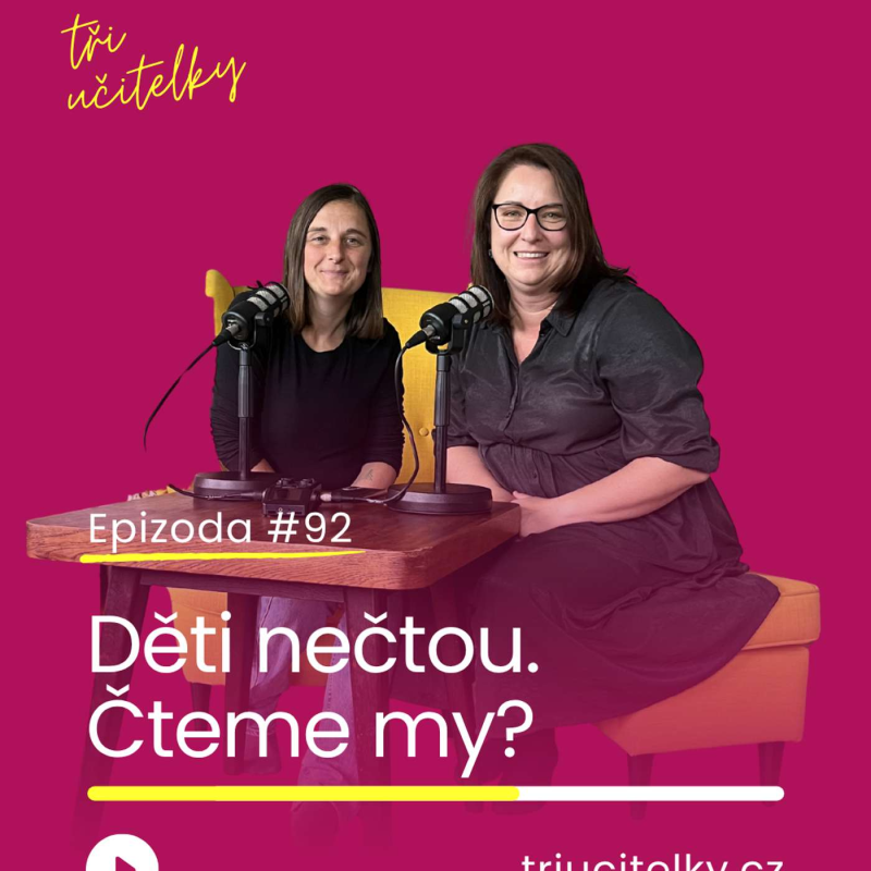 Obrázek epizody 92: Děti nečtou. Čteme my?