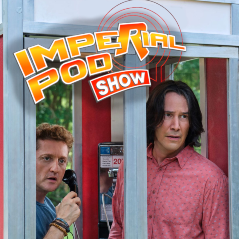 Obrázek epizody #40 Bill a Ted se vrací a co se se chystá v Dark Universe?