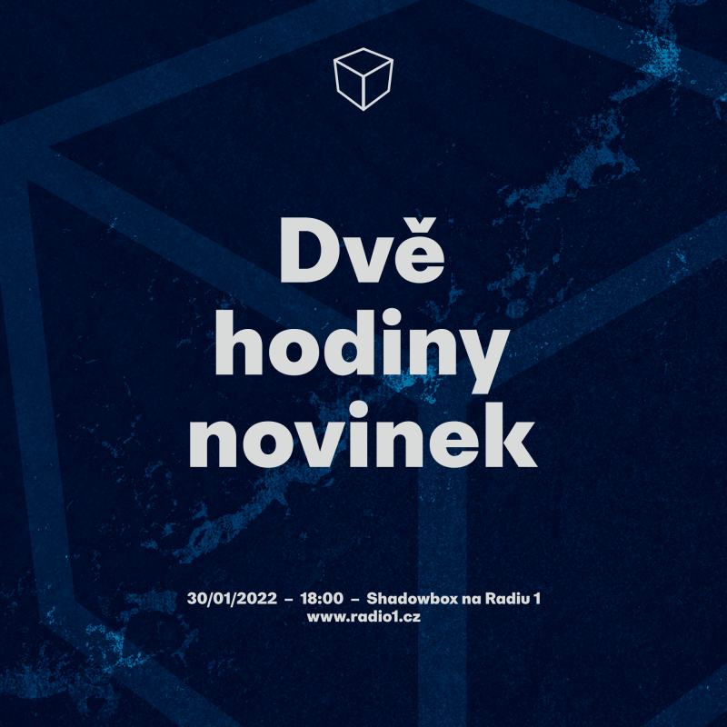 Obrázek epizody Shadowbox @ Radio 1 30/01/2022: Lednové zimní novinky