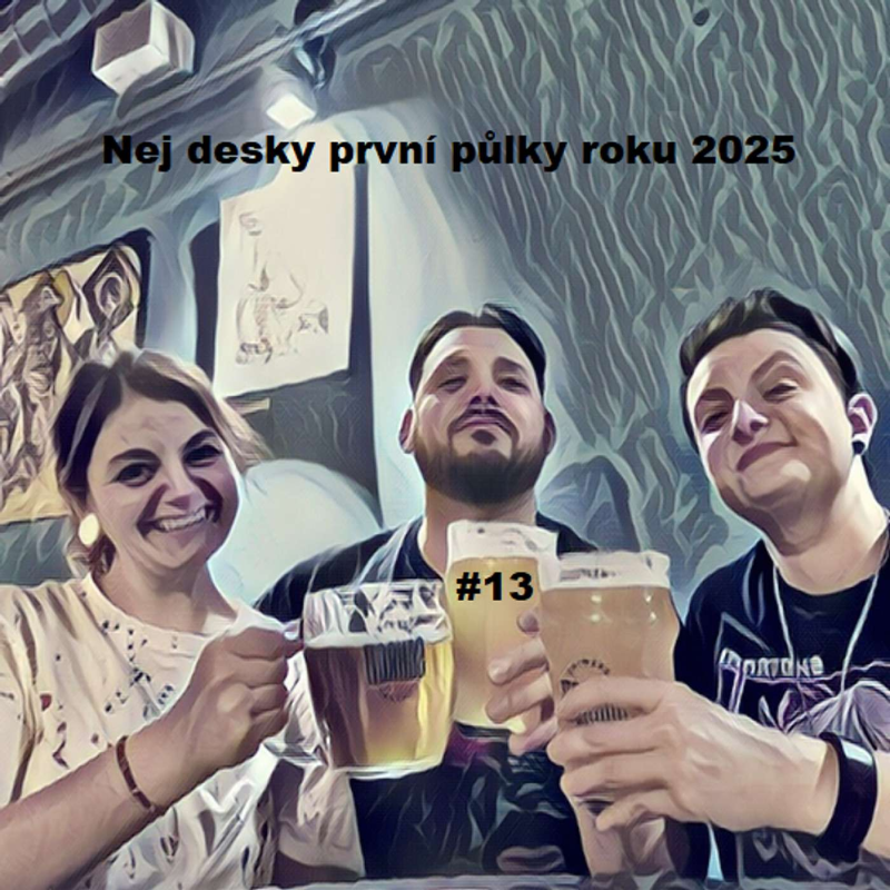 Obrázek epizody Tři Deci #13: Nej alba první půlky roku 2025