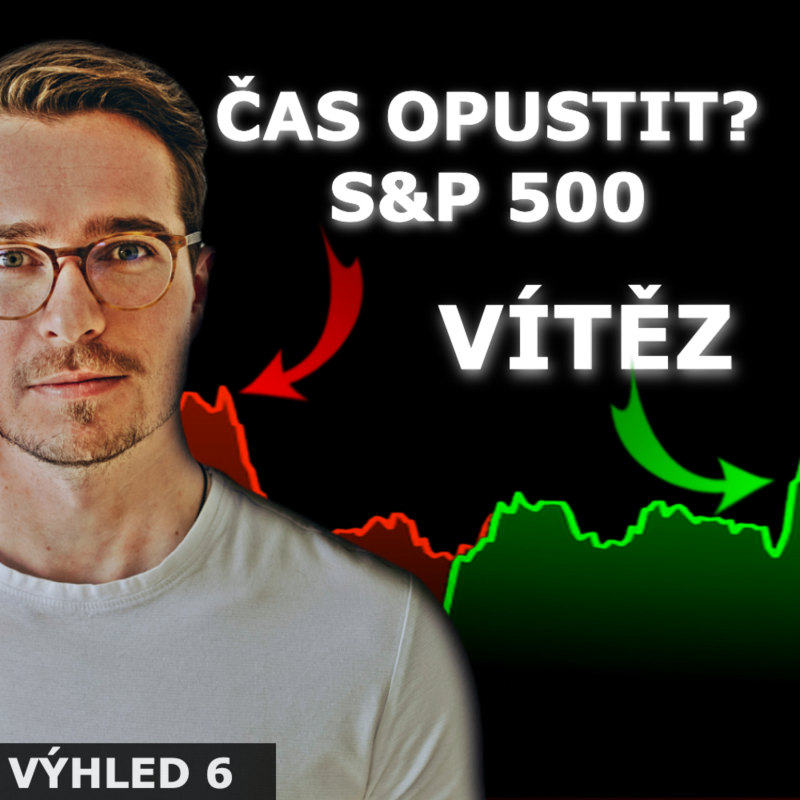 Obrázek epizody ČAS OPUSTIT PŘEDRAŽENÉ S&P 500 – KDO BUDE VÍTĚZ? Burzovní výhled 6/25