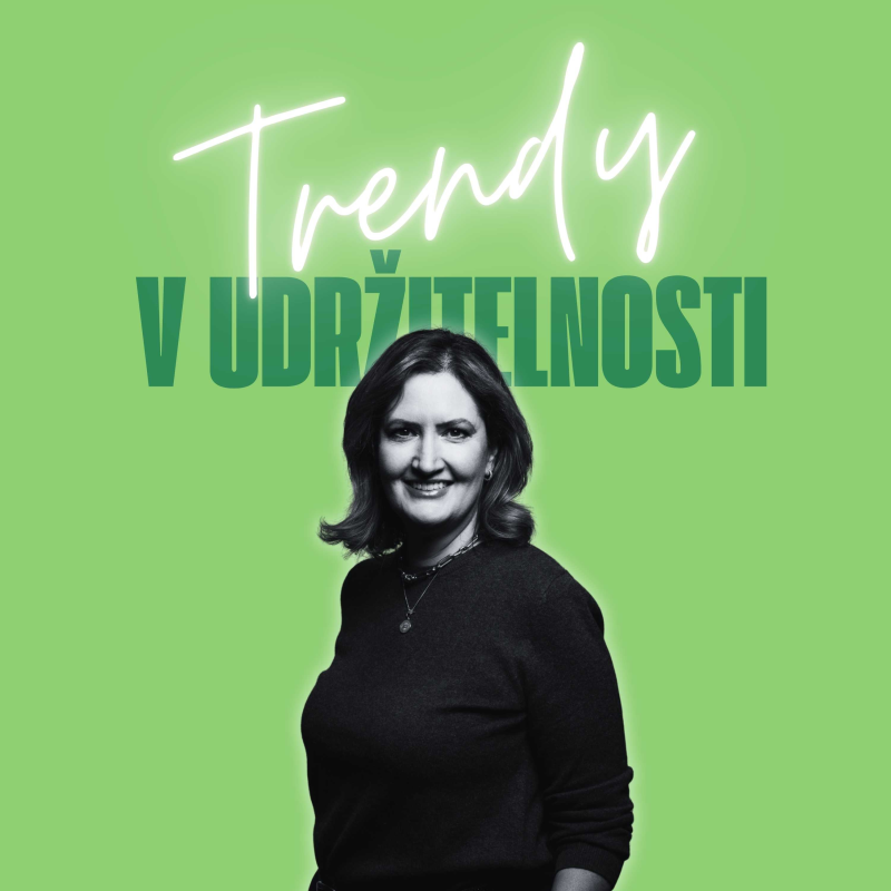 Obrázek epizody Trendy v udržitelnosti #62 – Alice Machová, EY