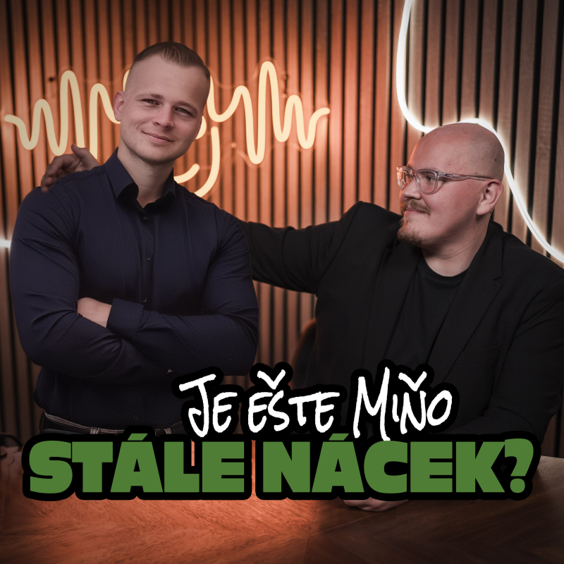 Obrázek epizody VIDEO: Je Miňo Mazurek ešte stále nácek?