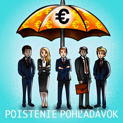 Obrázek epizody Prečo využívať POISTENIE POHĽADÁVOK? Ako to funguje? Čo všetko sa dá poistiť? Aké sú výluky?