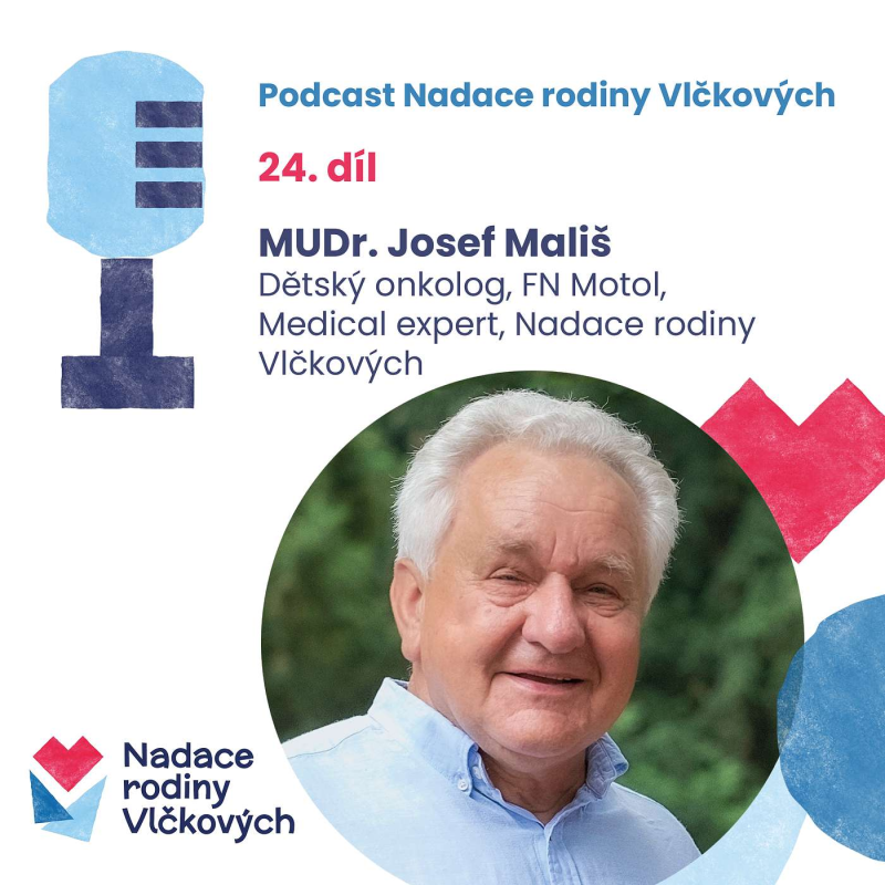 Obrázek epizody Podstatné je, aby rodiče pochopili stav onemocnění a možnosti léčby, říká dětský onkolog Josef Mališ
