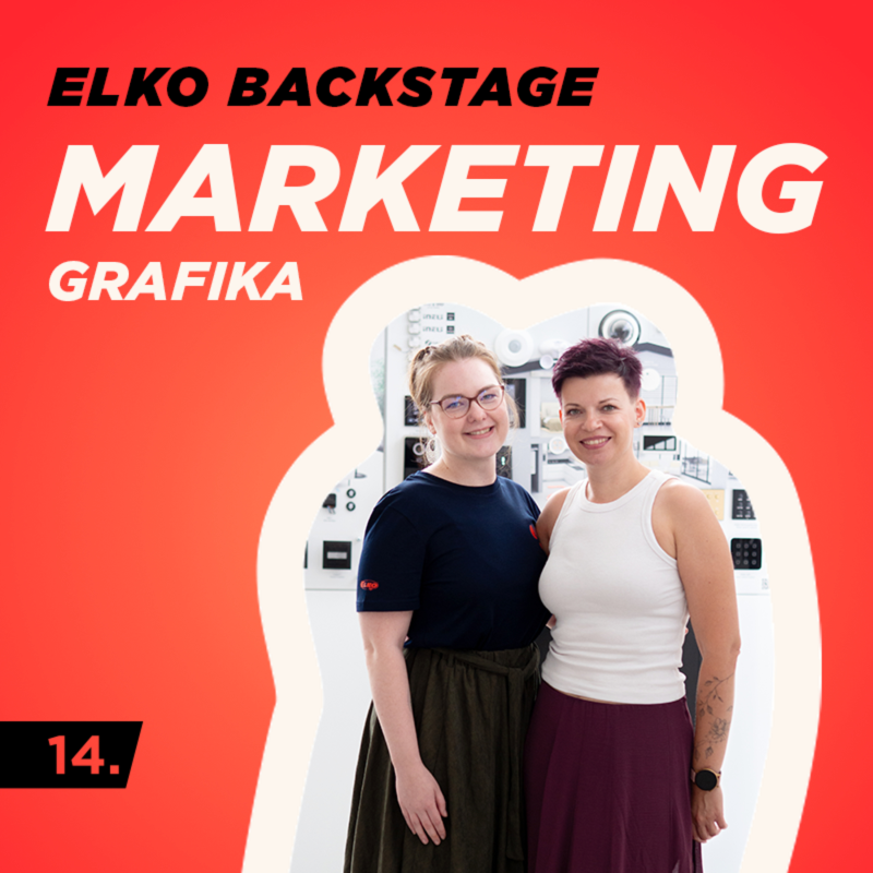 Obrázek epizody MARKETING ~ Grafika | ELKO BACKSTAGE #14