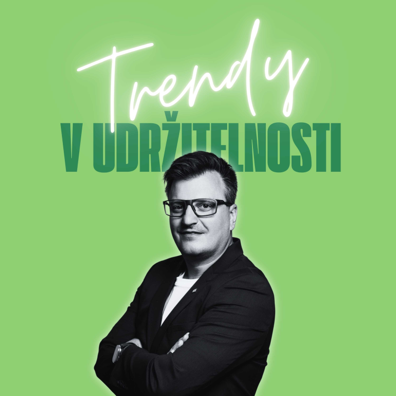 Obrázek epizody Trendy v udržitelnosti #84 – Zdeňek Vokurka, zakladatel firmy Ecostep