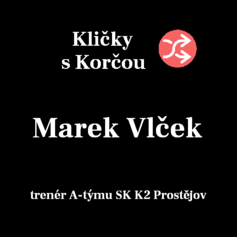 Obrázek epizody 3. Kličkovaná s trenérem Markem Vlčkem