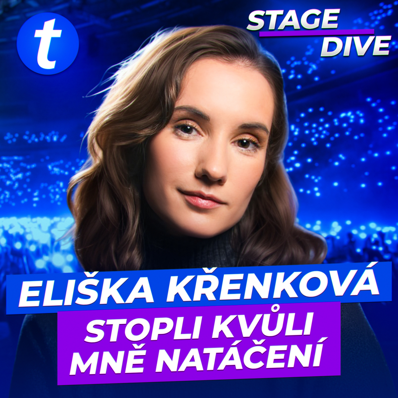 Obrázek epizody Natáčení Rafťáků kvůli mně pozastavili. Tohle jsem ještě nikde neřekla | Eliška Křenková