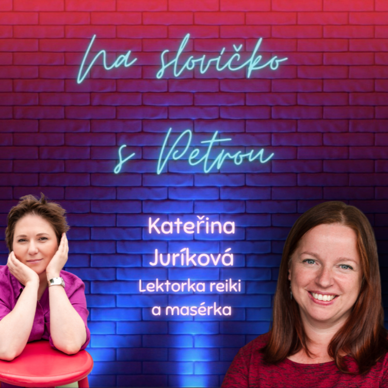 Obrázek epizody Restart pro unavené ženy s lektorkou reiki Katkou Juríkovou