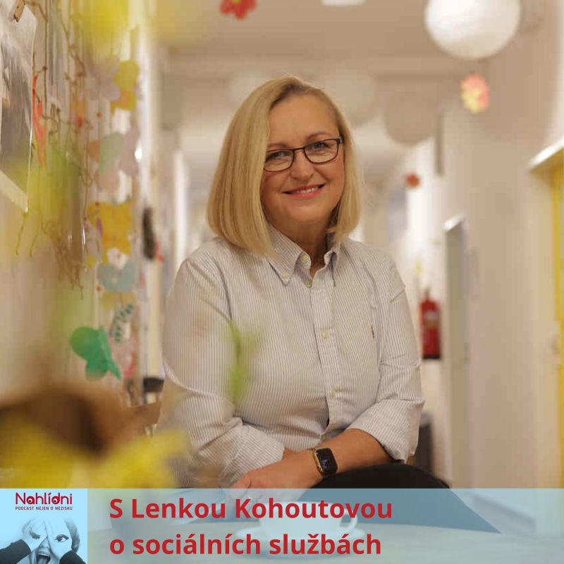 Obrázek epizody S Lenkou Kohoutovou o sociálních službách