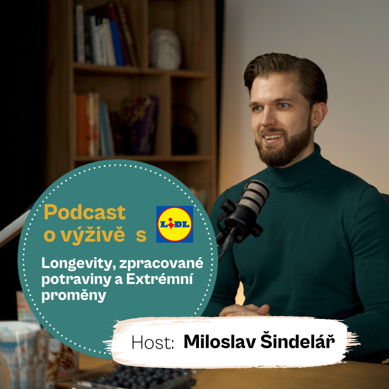 Obrázek epizody 103. Longevity, zpracované potraviny a Extrémní proměny s hostem Bc. Miloslavem Šindelářem