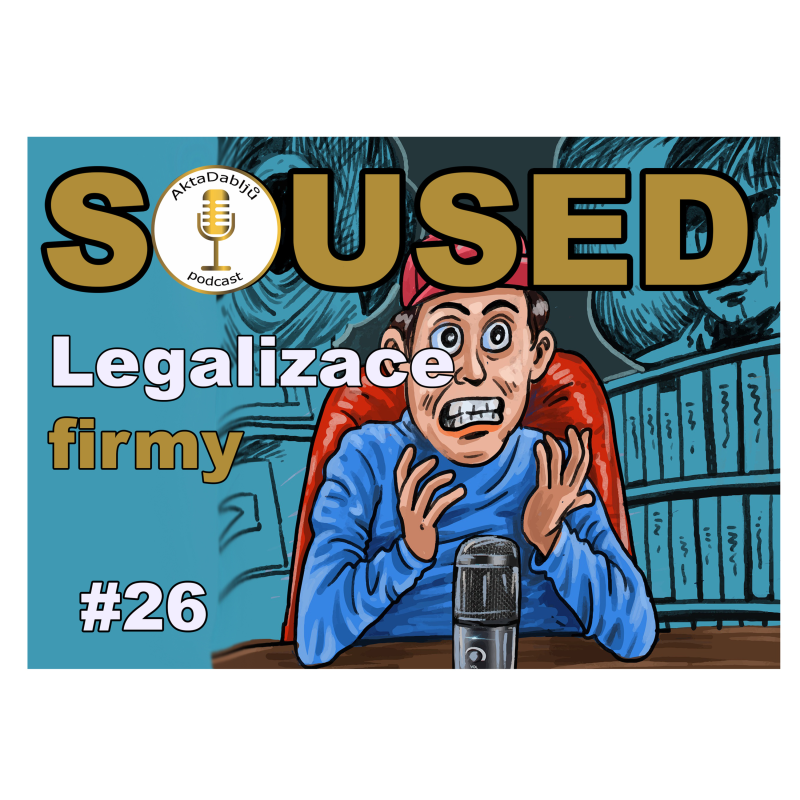 Obrázek epizody #26 Legalizace firmy