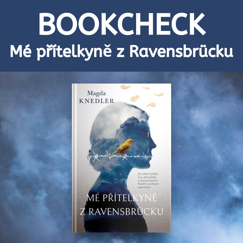 Obrázek epizody Bookcheck #53 - Mé přítelkyně z Ravensbrücku
