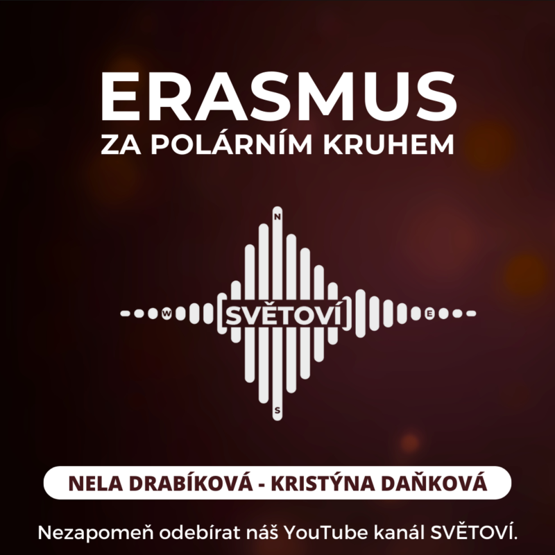 Obrázek epizody #16 Erasmus za Polárním Kruhem | Nela Drabíková a Kristýna Daňková