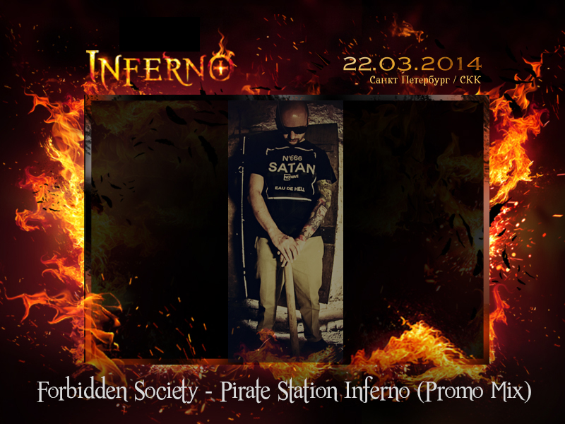 Obrázek epizody FORBIDDEN SOCIETY - PIRATE STATION INFERNO - PROMO MIX
