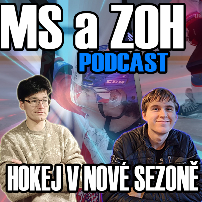 Obrázek epizody MISTROVSTVÍ SVĚTA a ZOH 2026 V HOKEJI! BO PODCAST ၊၊||၊