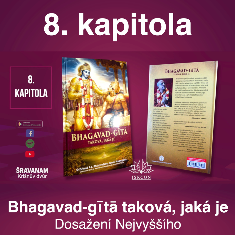 Obrázek epizody 8. kapitola Bhagavad-gītā taková, jaká je - Dosažení Nejvyššího
