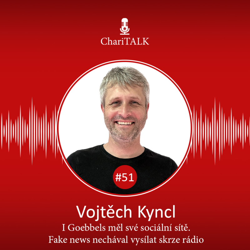 Obrázek epizody #51 Historik Kyncl: I Goebbels měl své sociální sítě. Fake news nechával vysílat skrze rádio