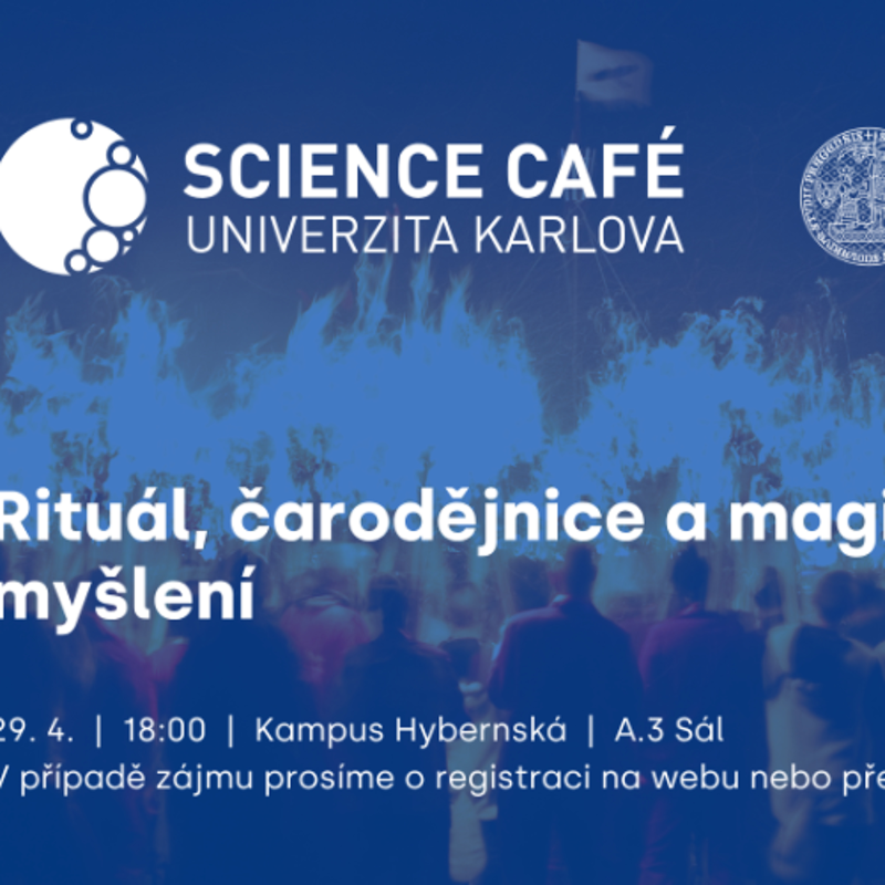 Obrázek epizody Science Café Univerzity Karlovy: Rituál, čarodějnice a magické myšlení