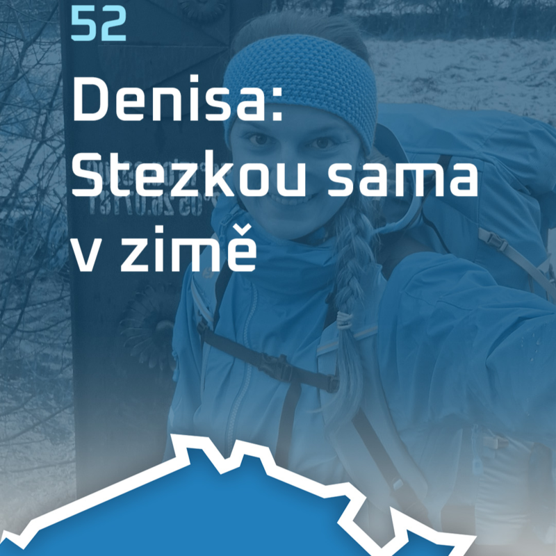 Obrázek epizody #52: Denisa: Stezkou sama v zimě
