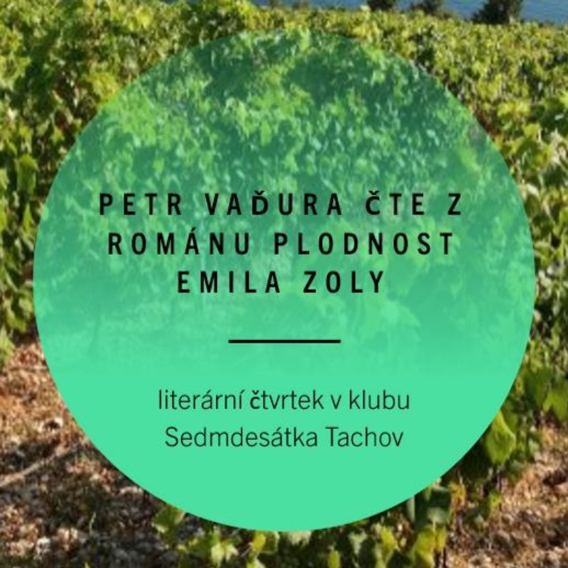 Obrázek epizody Petr Vaďura čte z románu Plodnost Emila Zoly