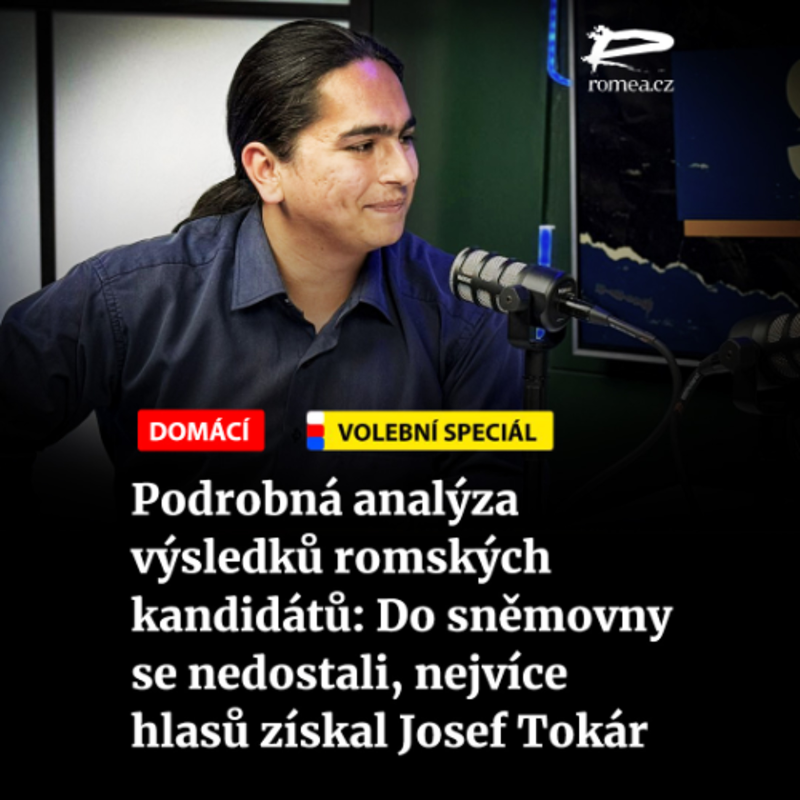 Obrázek epizody Čteme Romea.cz - Podrobná analýza výsledků romských kandidátů: Do sněmovny se nedostali, nejvíce hlasů získal Josef Tokár
