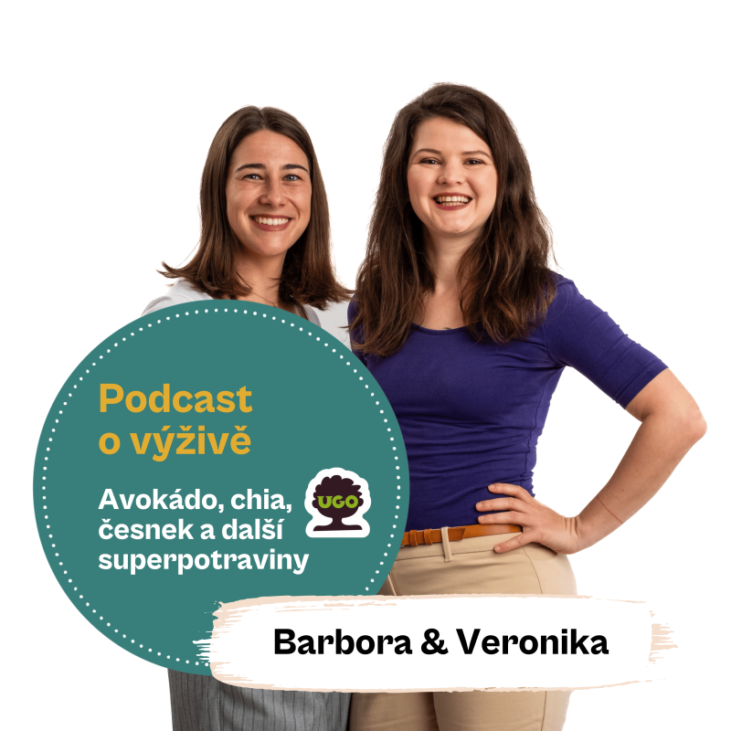 Obrázek epizody 93. Avokádo, chia, česnek a další superpotraviny (Ing. Mgr. Veronika Pourová & Mgr. Barbora Holá)