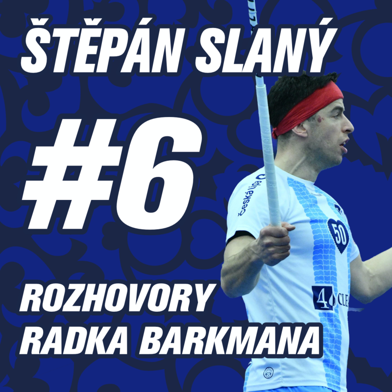 Obrázek epizody DÍL 6. | ŠTĚPÁN SLANÝ