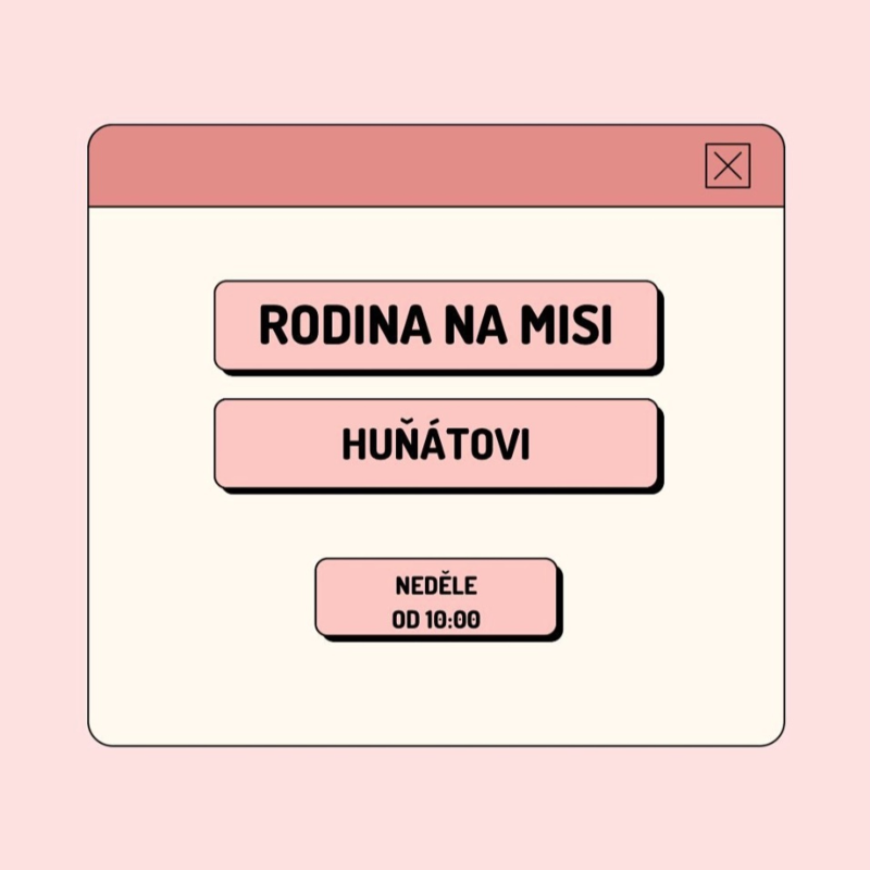 Obrázek epizody Rodina na misi - Huňátovi 5.5.2024 CBH Chomutov