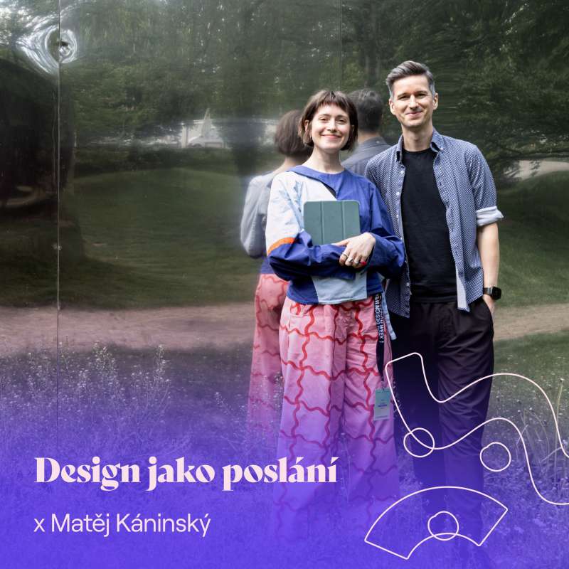 Obrázek epizody Zlin Design Week 2026: Design jako poslání x Matěj Káninský