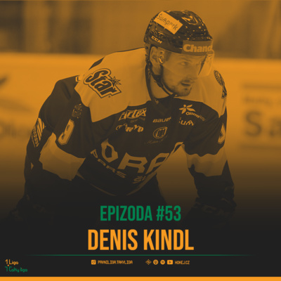 Obrázek epizody 1. Liga, taky liga #53: Denis Kindl