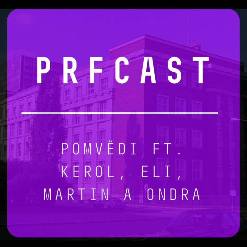 Obrázek epizody PrFcast #8 Pomocná vědecká síla - pomvěd