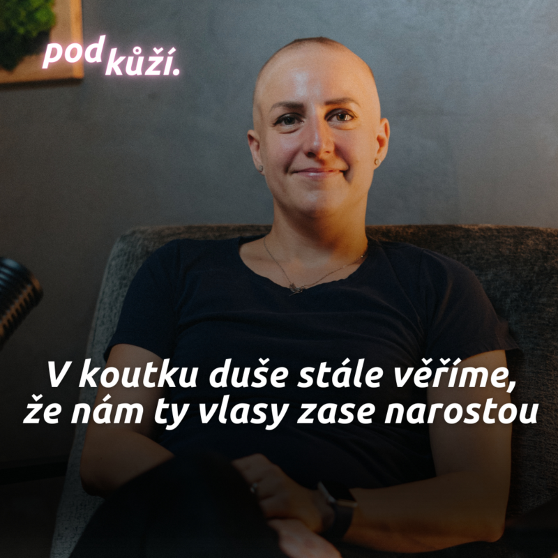 Obrázek epizody Máma s alopecií: Přišla jsem si i hezčí úplně bez těch vlasů, než když mi něco málo roste