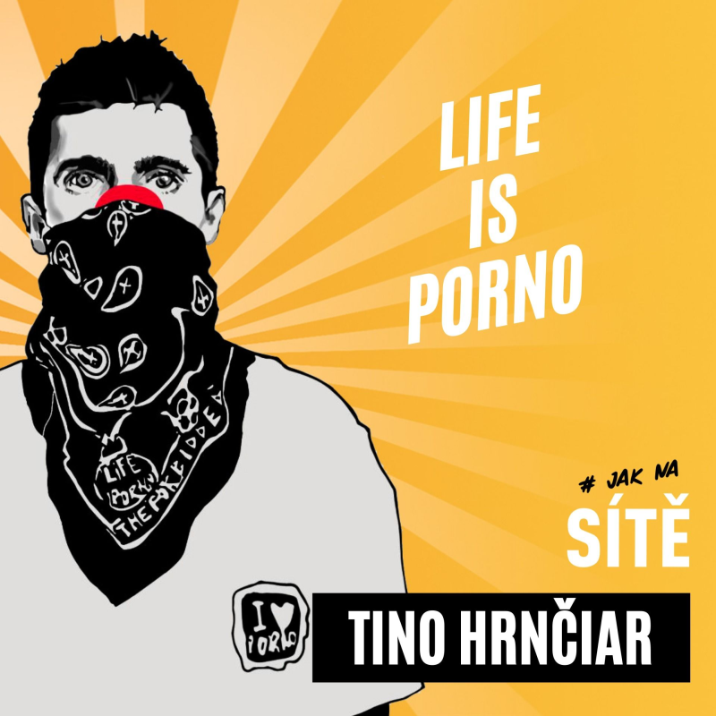 Obrázek epizody Tino Hrnčiar: Life is Porno